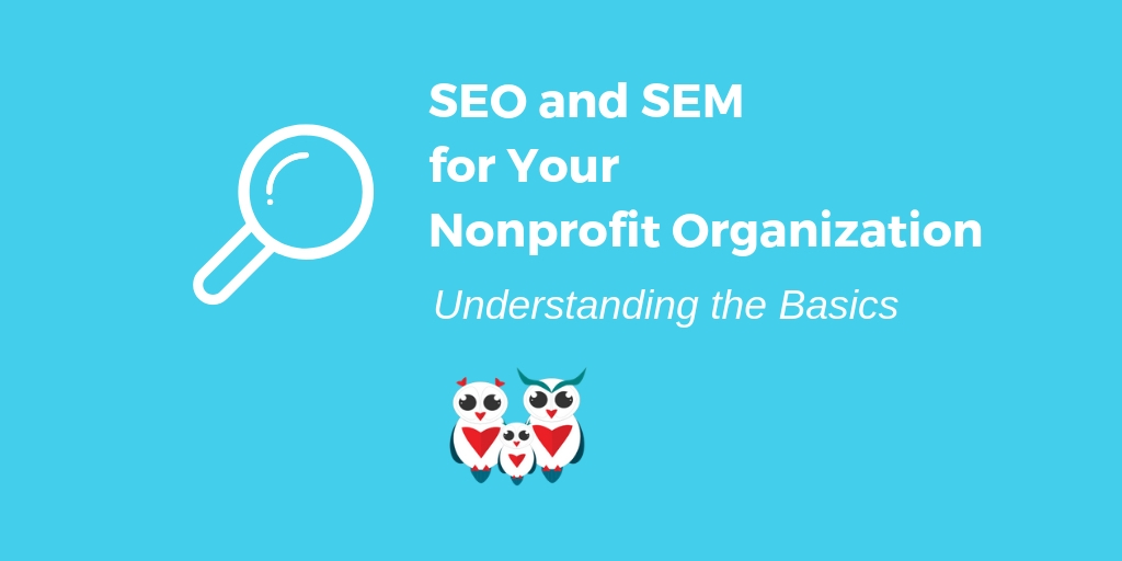 SEO and SEM for Your onprofit Organization