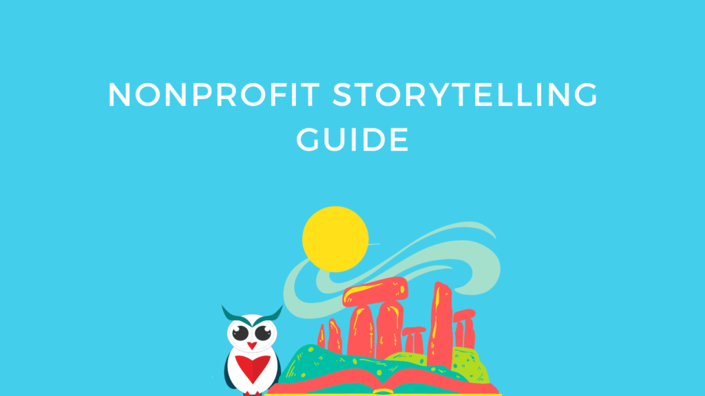 Nonprofit Storytelling Guide