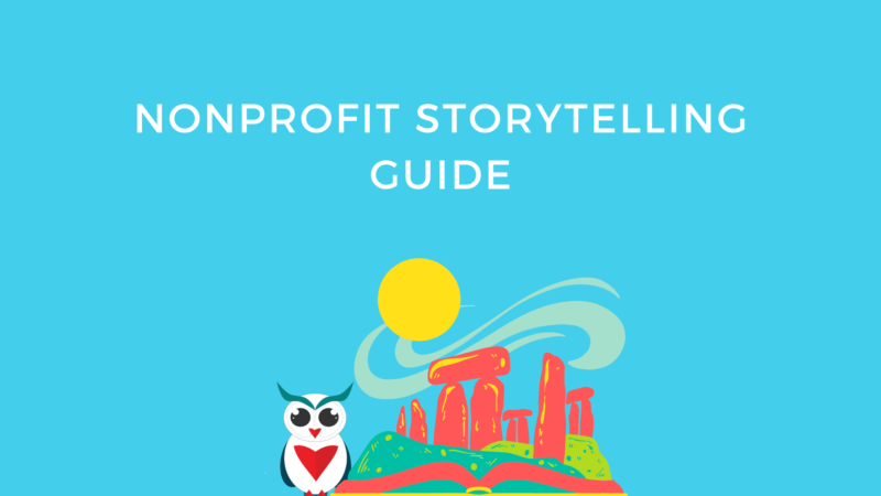 Why Storytelling Can Be Your Nonprofit 39 S Secret Weapon