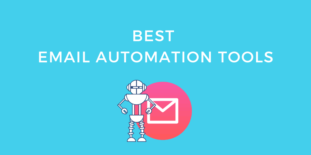 5 Best Email best email automation toolsTools in 2022