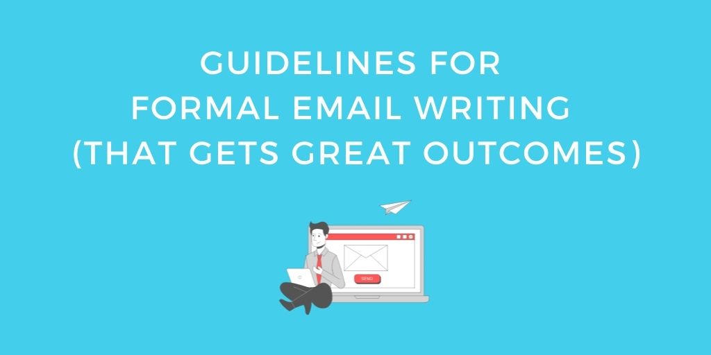 rules of writing formal email