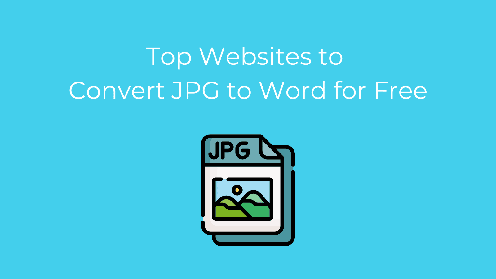 top-7-websites-to-convert-jpg-to-word-for-free