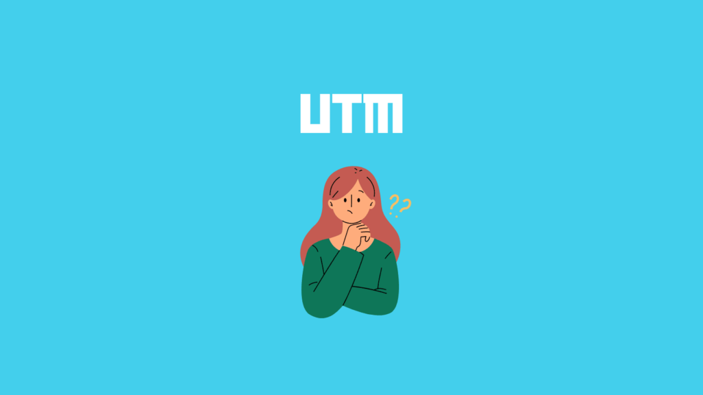 What is UTM in tracking