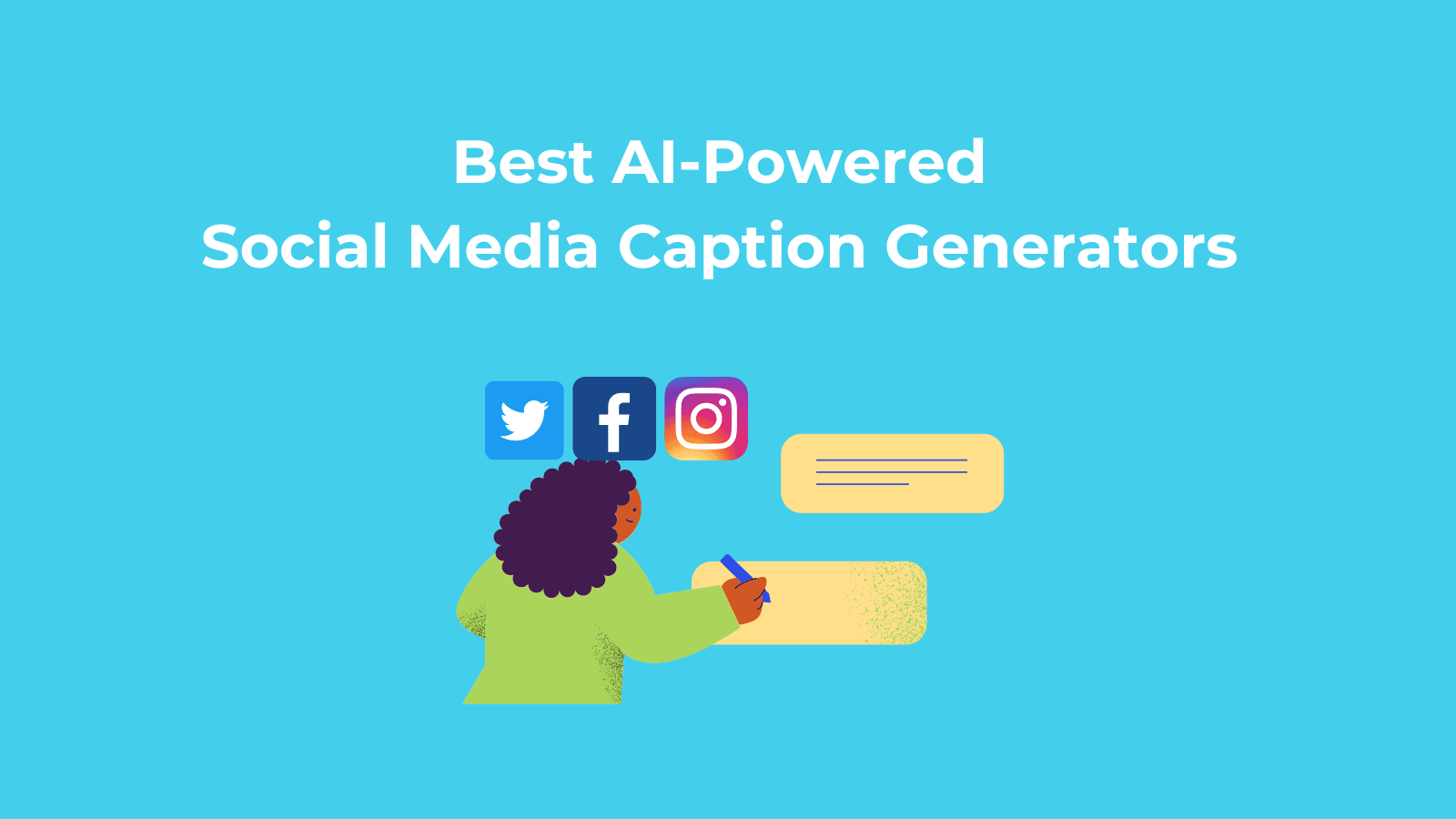 Best AI-Powered Social Media Caption Generators