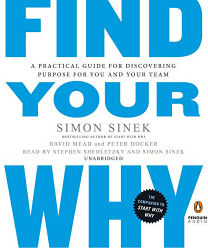 Audio Book Find Your Why A Practical Guide for Discovering Purpose for You and Your Team