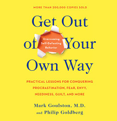 Audio Book Get out of Your Own Way Overcoming Self-Defeating Behavior Overcoming Self-Defeating Behavior