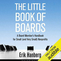 Audio Book The Little Book of Boards A Board Member's Handbook for Small (and Very Small) Nonprofits