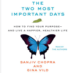 Livre audio Les deux jours les plus importants Comment trouver votre objectif et vivre une vie plus heureuse et plus saine