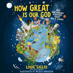 How Great Is Our God 100 Indescribable Devotions About God and Science (Indescribable Kids) Audio Book
