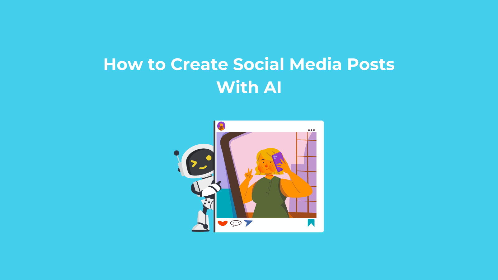 How to Create Social Media Posts With AI [Video Tutorial]