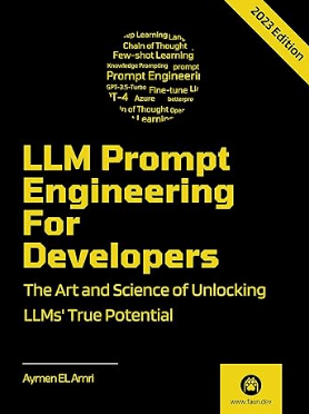 LLM Prompt Engineering For Developers The Art and Science of Unlocking LLMs' True Potential