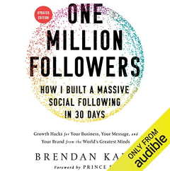 One Million Followers, Updated Edition How I Built a Massive Social Following in 30 Days Audio Book