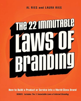 The 22 Immutable Laws of Branding Book by Al Ries and Laura Ries