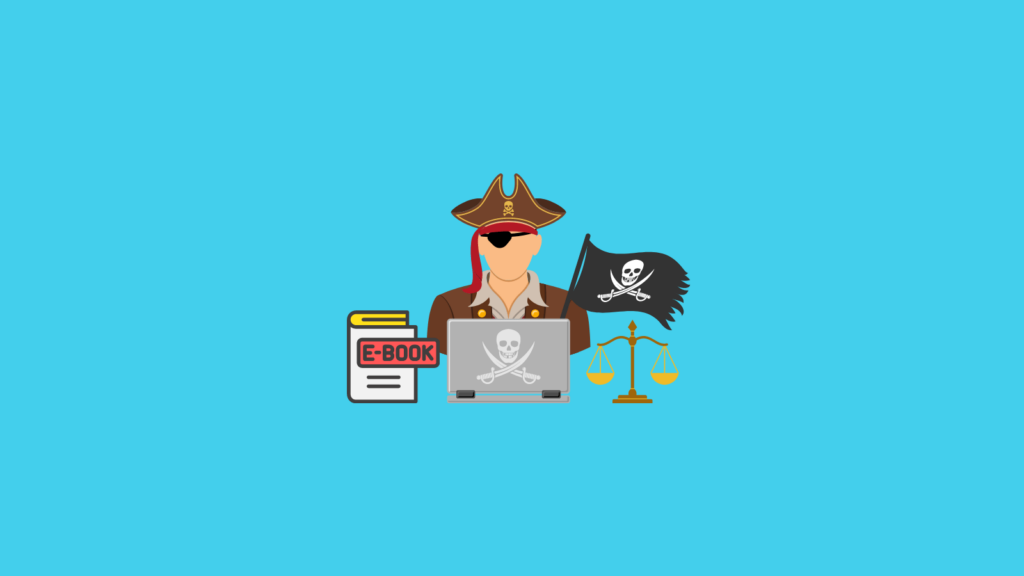 The Legal Framework Against Ebook Piracy