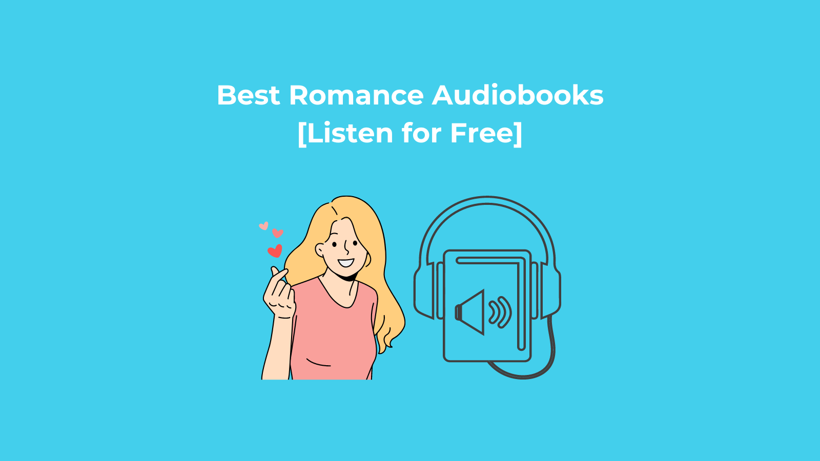 Top Romance Audio Books for 2024 [Listen for Free]