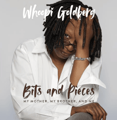 Bits and Pieces My Mother, My Brother, and Me Whoopi Goldberg Biography Audio Book