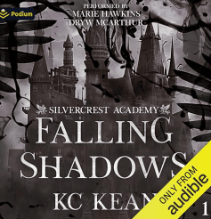 Falling Shadows Silvercrest Academy, Book 1 Romance Audiobook