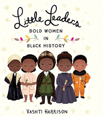 Livre audio Little Leaders Les femmes audacieuses dans l’histoire des Noirs
