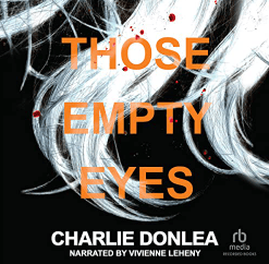 Those Empty Eyes Thriller Audio Book