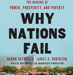 Why Nations Fail The Origins of Power, Prosperity, and Poverty Politics Audiobook