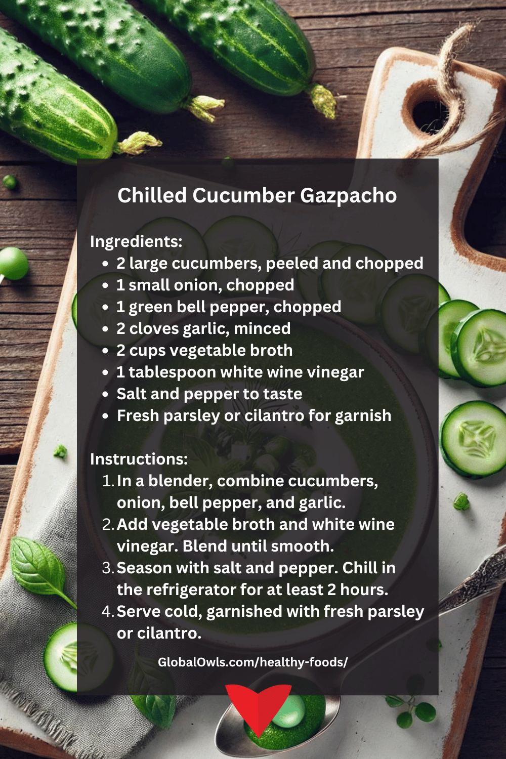 Chilled Cucumber Gazpacho - Healthy Cucumber Recipe