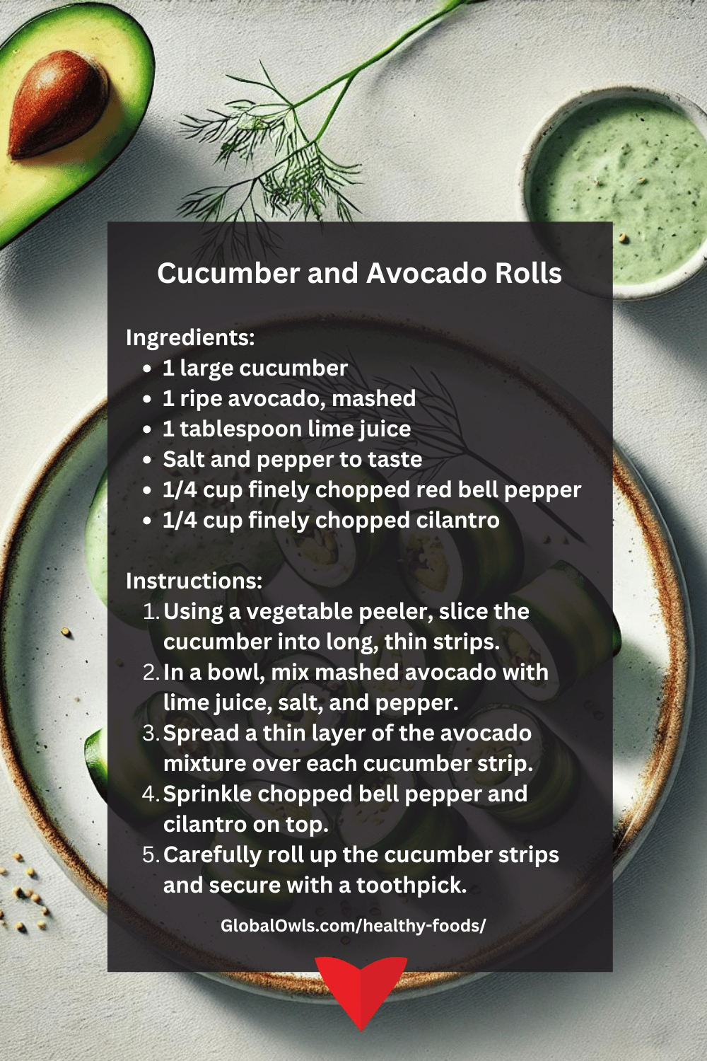 Cucumber and Avocado Rolls - Healthy Cucumber Recipe