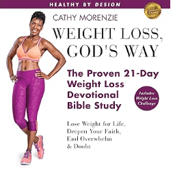Healthy by Design Weight Loss, God's Way The Proven 21 Day Weight Loss Devotional Bible Study audio book
