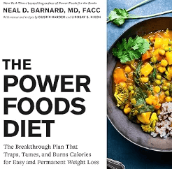 The Power Foods Diet The Breakthrough Plan That Traps, Tames, and Burns Calories for Easy and Permanent Weight Loss